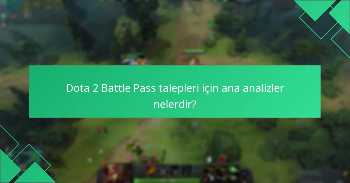 Dota 2 Battle Pass’ta hangi ödül eğilimleri ortaya çıkmıştır?