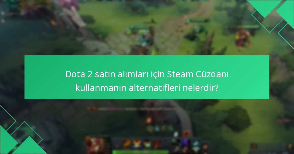 Dota 2 eşya satın alımlarında mevcut piyasa trendleri nelerdir?