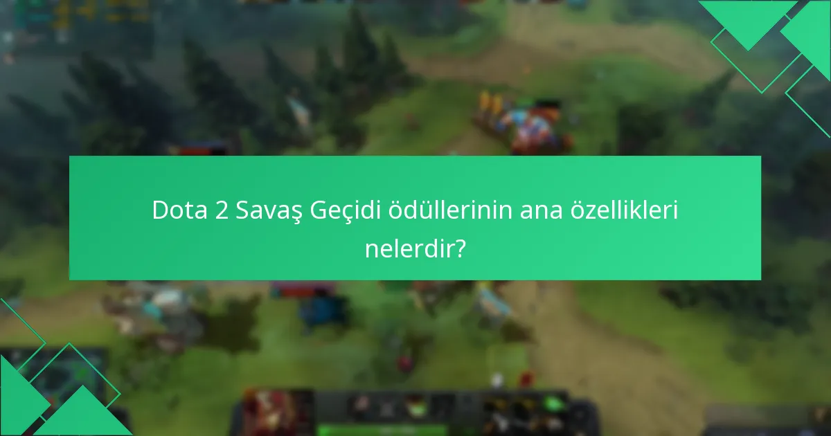 Dota 2 Savaş Geçidi ödüllerimi nasıl takip edebilirim?