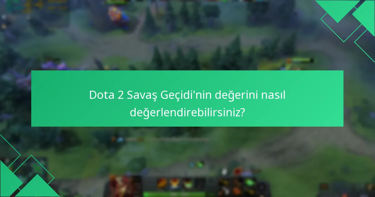Oyuncular gelecekteki Dota 2 Savaş Geçitlerinden neler bekleyebilir?