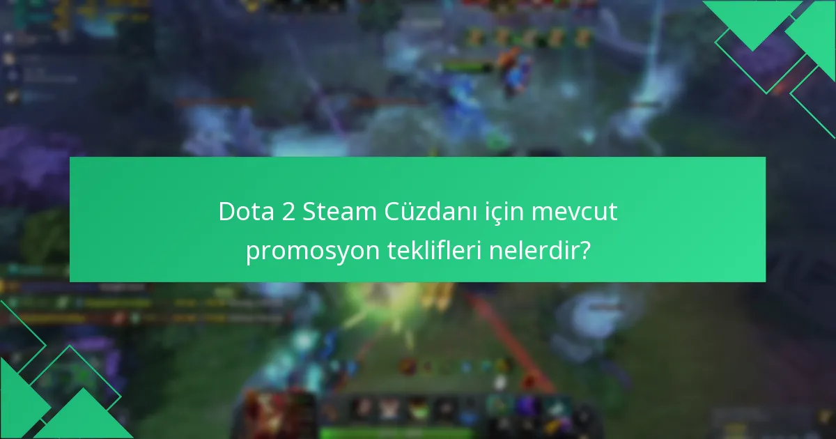 Steam Cüzdanı kodlarını nasıl kullanabilirim?